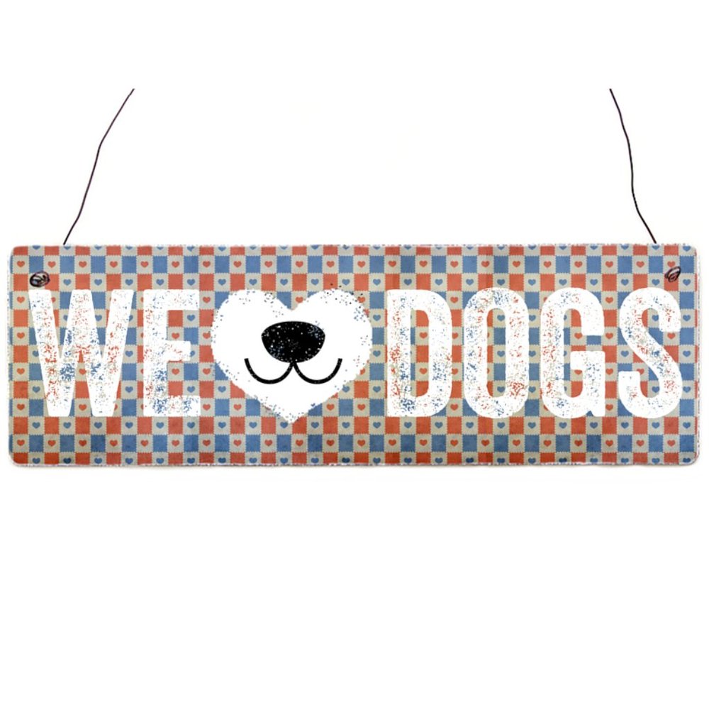 Pick 3 for $20 sale - New in plastic - We love dogs door/wall sign